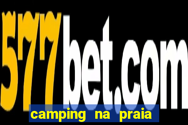 camping na praia do cassino